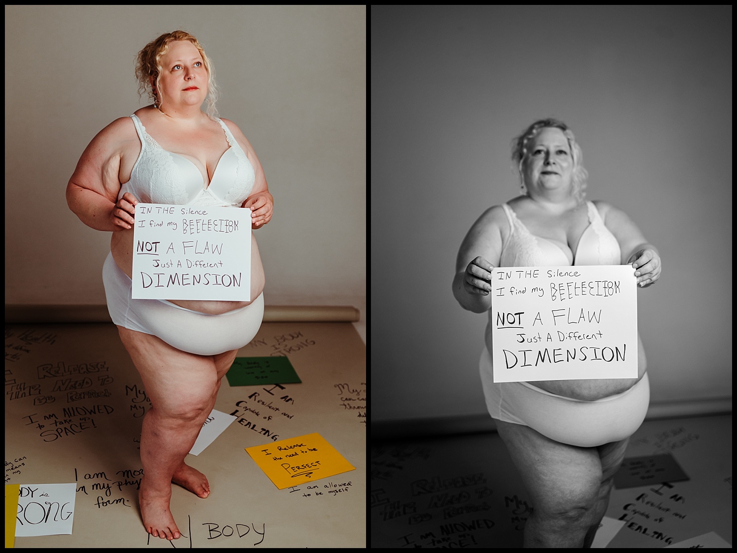 A woman in white underwear stands in a room with handwritten notes on the floor, embracing self-love. She holds a sign reading, In the silence I find my reflection, not a flaw, just a different dimension. One photo is color, the other black and white.